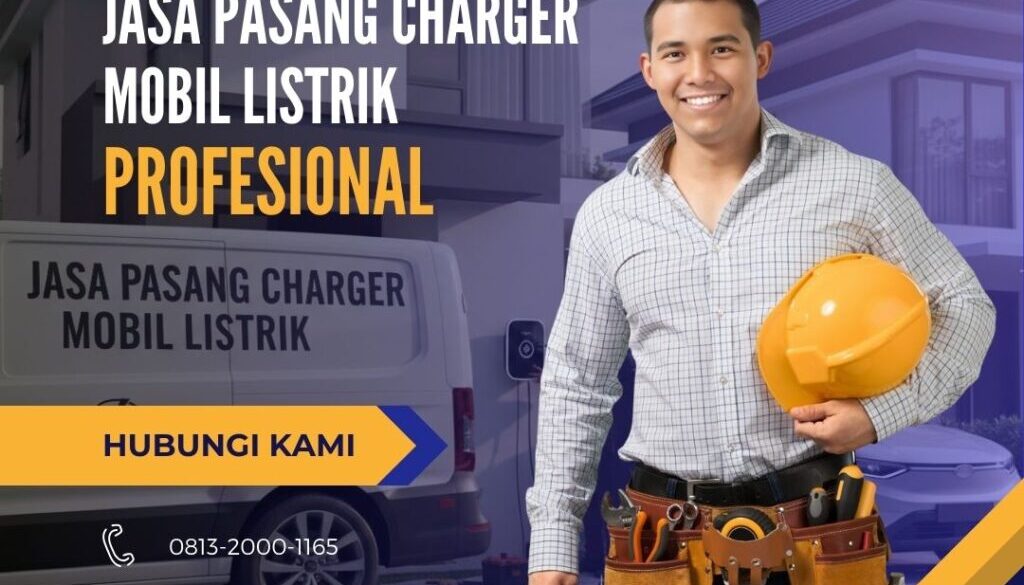 Jasa Pasang Charger Mobil Listrik Profesional